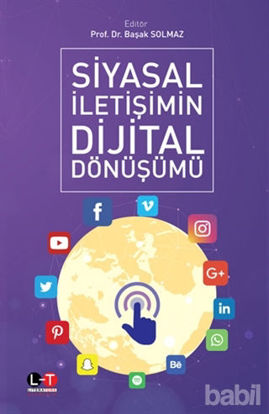 Picture of Siyasal İletişimin Dijital Dönüşümü