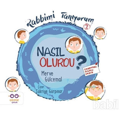 Picture of Nasıl Olurdu? - Rabbimi Tanıyorum 2