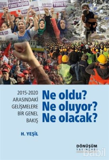 Picture of 2015-2020 Arasındaki Gelişmelere Bir Genel Bakış - Ne Oldu? Ne Oluyor? Ne Olacak?