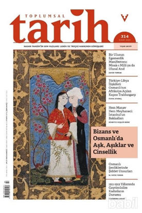 Picture of Toplumsal Tarih Dergisi Sayı: 314 Şubat 2020