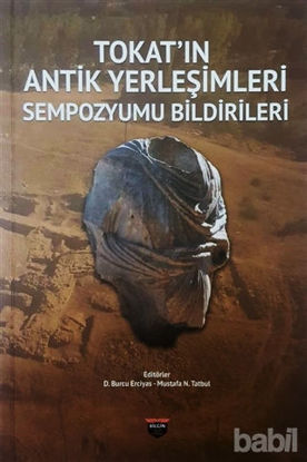 Picture of Tokat'ın Antik Yerleşimleri Sempozyumu Bildirileri
