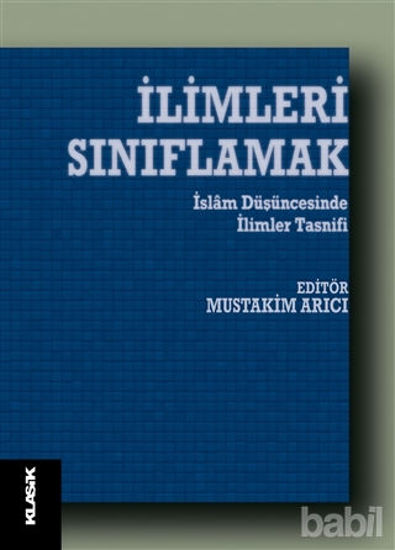 Picture of İlimleri Sınıflamak