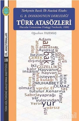 Picture of Türkçenin Basılı İlk Atasözü Kitabı: G.B. Donano’nun Derlediği Türk Atasözleri