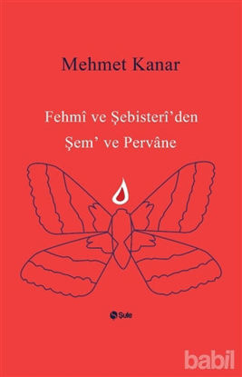 Picture of Fehmi ve Şebisteri'den Şem ve Pervane