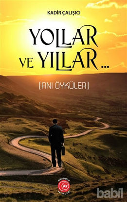 Picture of Yollar ve Yıllar