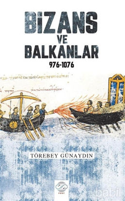 Picture of Bizans ve Balkanlar 976-1076