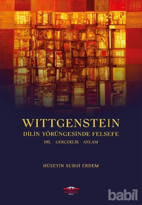 Picture of Wittgenstein - Dilin Yörüngesinde Felsefe