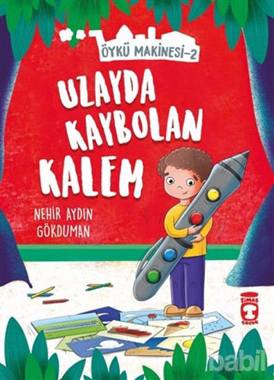 Picture of Uzayda Kaybolan Kalem - Öykü Makinesi 2