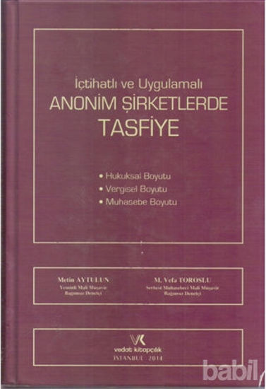 Picture of İçtihatlı ve Uygulamalı Anonim Şirketlerde Tasfiye