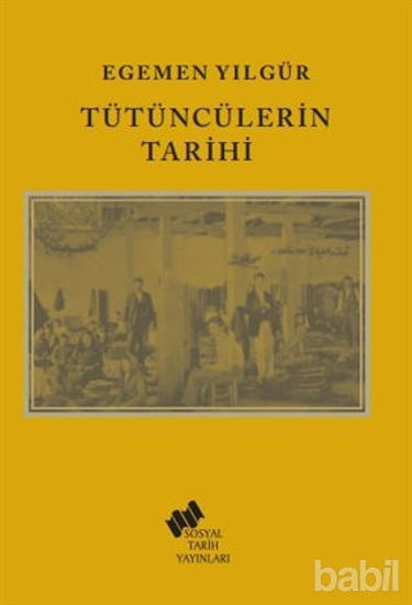 Picture of Tütüncülerin Tarihi
