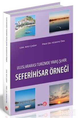 Picture of Uluslararası Turizmde Yavaş Şehir: Seferihisar Örneği