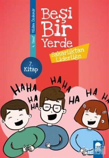 Picture of Sakarlıktan Liderliğe - Beşi Bir Yerde 7. Kitap