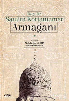 Picture of Doç. Dr. Samira Kortantamer Armağanı