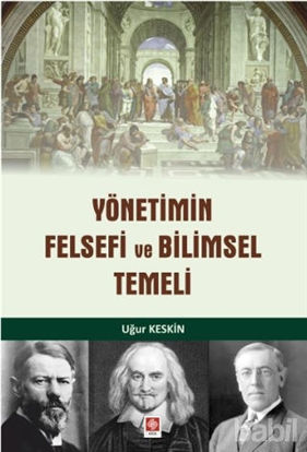 Picture of Yönetimin Felsefi ve Bilimsel Temeli