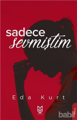 Picture of Sadece Sevmiştim