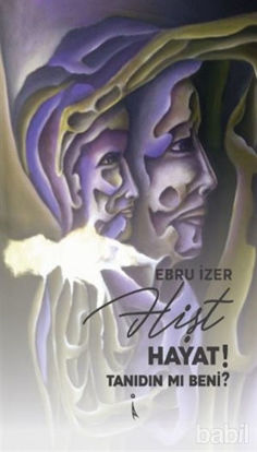 Picture of Hişt Hayat! Tanıdın mı Beni?