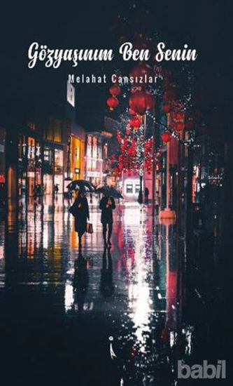 Picture of Gözyaşınım Ben Senin