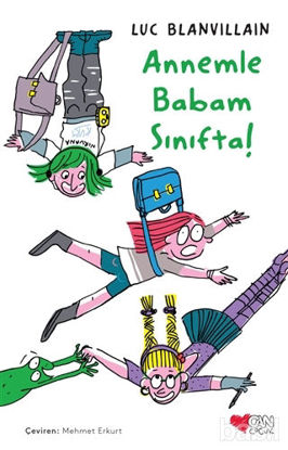 Picture of Annemle Babam Sınıfta!