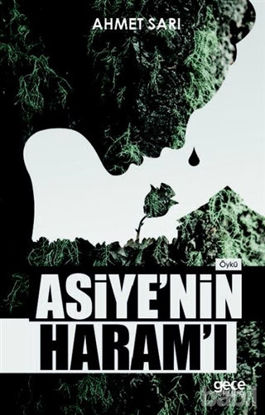 Picture of Asiye'nin Haram'ı