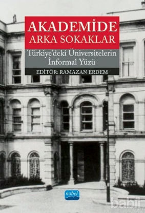 Picture of Akademide Arka Sokaklar - Türkiye'deki Üniversitelerin İnformal Yüzü