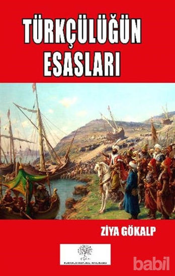 Picture of Türkçülüğün Esasları