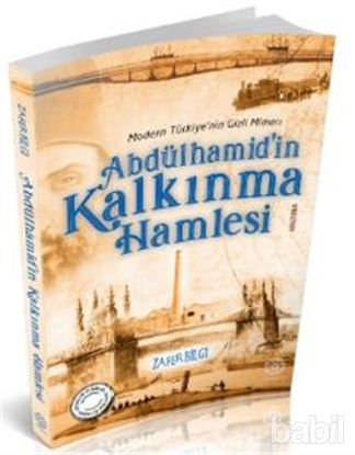 Picture of Abdülhamid'in Kalkınma Hamlesi