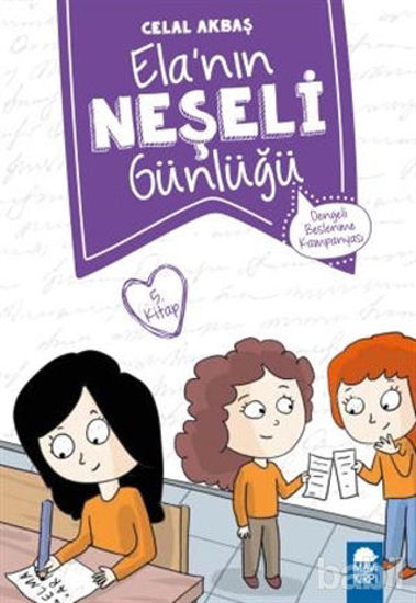 Picture of Dengeli Beslenme Kampanyası - Elanın Neşeli Günlüğü 5. Kitap
