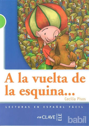 Picture of A La Vuelta De La Esquina  Audio Descargable (LG Nivel-2)