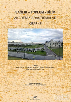 Picture of Sağlık - Toplum - Bilim Akademik Araştırmalar Kitap - 8
