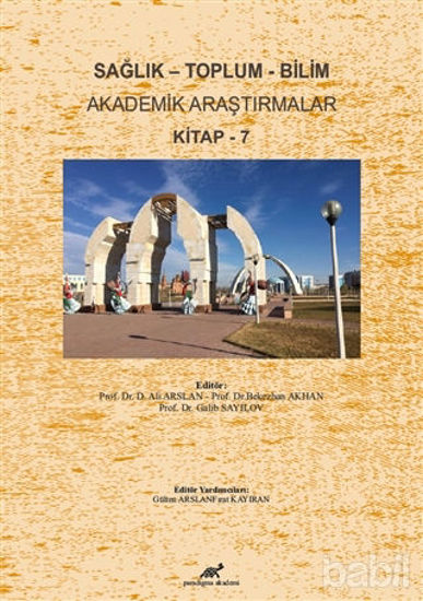 Picture of Sağlık - Toplum - Bilim Akademik Araştırmalar Kitap - 7