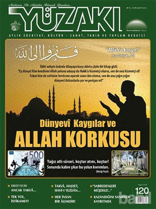Picture of Yüzakı Aylık Edebiyat, Kültür - Sanat, Tarih ve Toplum Dergisi Yıl 10 Sayı 120 Şubat 2015