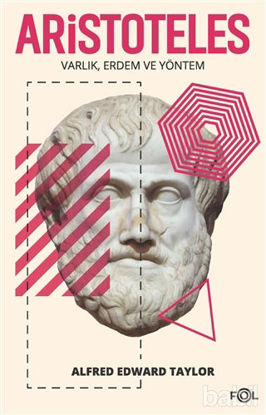 Picture of Aristoteles - Varlık Erdem ve Yöntem