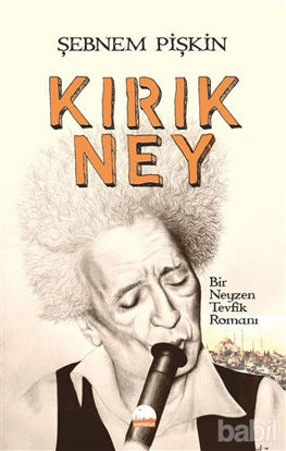 Picture of Kırık Ney