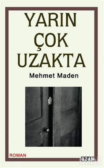 Picture of Yarın Çok Uzakta