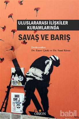 Picture of Uluslararası İlişkiler Kuramlarında Savaş ve Barış