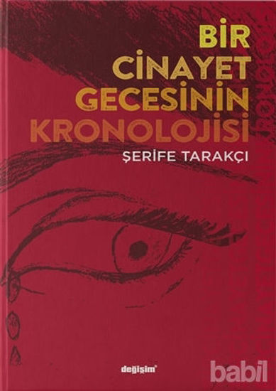 Picture of Bir Cinayet Gecesinin Kronolojisi