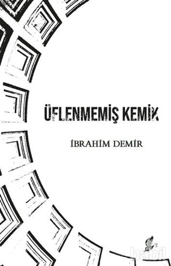 Picture of Üflenmemiş Kemik