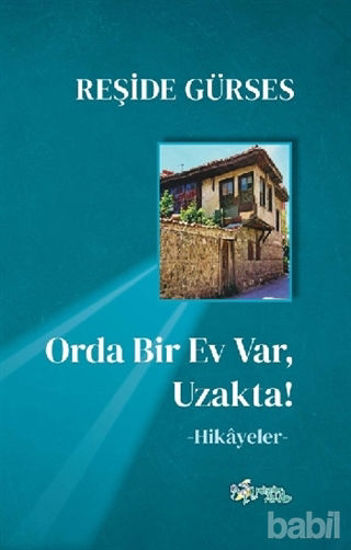 Picture of Orda Bir Ev Var Uzakta!