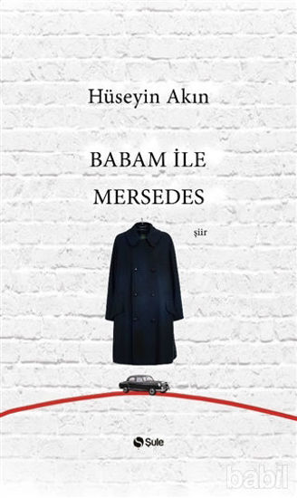 Picture of Babam ile Mersedes