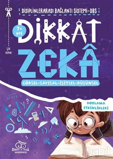 Picture of Dikkat Zeka 7  Yaş: Disiplinlerarası Bağlantı Sistemi DBS