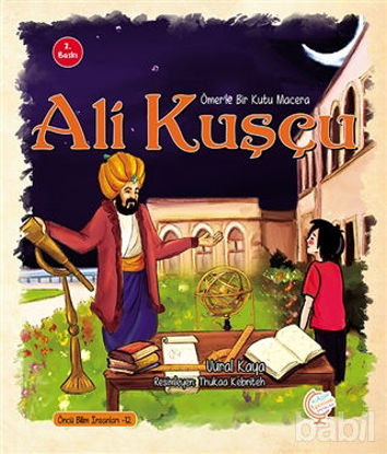 Picture of Ömerle Bir Kutu Macera: Ali Kuşçu