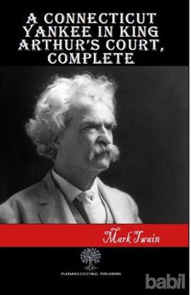 Picture of A Connecticut Yankee in King Arthur’s Court Complete