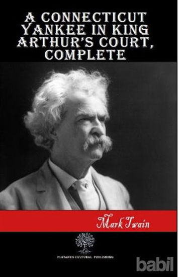 Picture of A Connecticut Yankee in King Arthur’s Court Complete