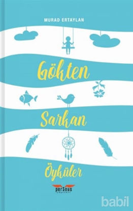 Picture of Gökten Sarkan Öyküler