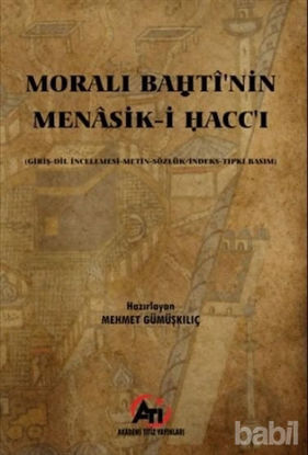 Picture of Morali Bahti'nin Menasik-i Hacc'ı