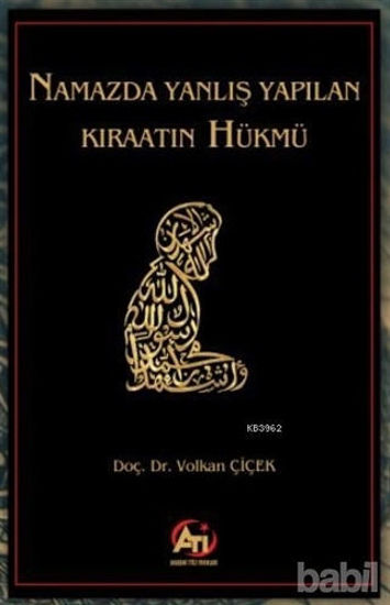 Picture of Namazda Yanlış Yapılan Kıraatın Hükmü