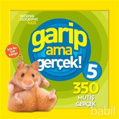 Picture of Garip ama Gerçek! 5 - 350 Müthiş Gerçek
