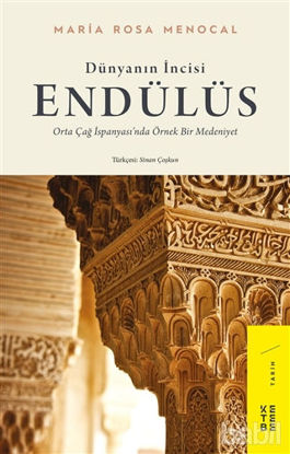 Picture of Dünyanın İncisi: Endülüs