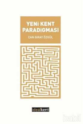 Picture of Yeni Kent Paradigması