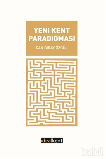 Picture of Yeni Kent Paradigması